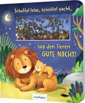 Ottenschläger |  Schüttel-Pappe: Schüttel leise, schüttel sacht, sag den Tieren Gute Nacht! | Buch |  Sack Fachmedien