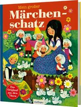 Grimm |  Kinderbücher aus den 1970er-Jahren: Mein großer Märchenschatz | Buch |  Sack Fachmedien