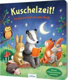 Kiel |  Kuschelzeit!: Für dich und mich zur guten Nacht | Buch |  Sack Fachmedien