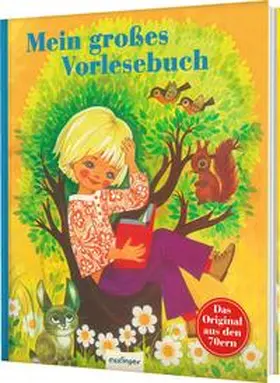 Brüder Grimm / Storm / Bull |  Kinderbücher aus den 1970er-Jahren: Mein großes Vorlesebuch | Buch |  Sack Fachmedien