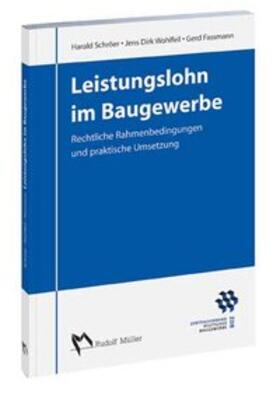 Schröer / Wohlfeil / Fassmann |  Leistungslohn im Baugewerbe | Buch |  Sack Fachmedien