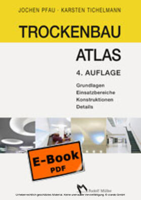 Pfau / Tichelmann |  Trockenbau Atlas - E-Book (PDF) | eBook | Sack Fachmedien