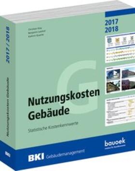 BKI Baukosteninformationszentrum |  BKI Nutzungskosten 2017/2018 | Buch |  Sack Fachmedien