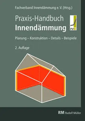  Praxis-Handbuch Innendämmung | Buch |  Sack Fachmedien