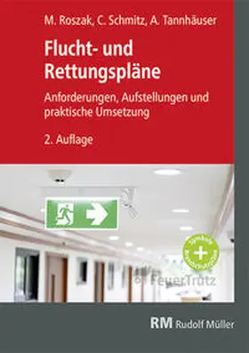 Tannhäuser / Schmitz / Roszak |  Flucht- und Rettungspläne | Buch |  Sack Fachmedien