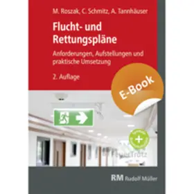 Schmitz / Tannhäuser / Roszak |  Flucht- und Rettungspläne - E-Book (PDF) | eBook | Sack Fachmedien