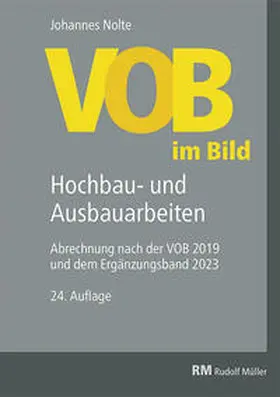 Nolte |  VOB im Bild - Hochbau- und Ausbauarbeiten | Buch |  Sack Fachmedien