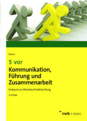 Nicolini |  5 vor Kommunikation, Führung und Zusammenarbeit | eBook | Sack Fachmedien