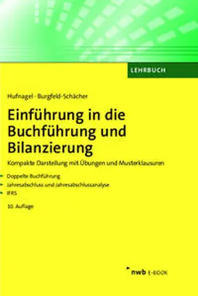 Hufnagel / Burgfeld-Schächer |  Einführung in die Buchführung und Bilanzierung | eBook | Sack Fachmedien