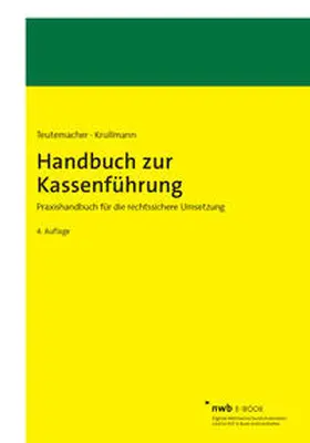 Teutemacher / Krullmann |  Handbuch zur Kassenführung | eBook | Sack Fachmedien