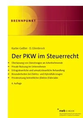 Karbe-Geßler / Eilenbrock |  Der PKW im Steuerrecht | eBook | Sack Fachmedien