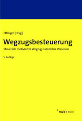 Ettinger |  Wegzugsbesteuerung | eBook | Sack Fachmedien