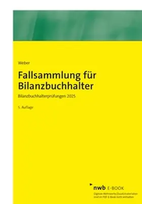 Weber |  Fallsammlung für Bilanzbuchhalter | eBook | Sack Fachmedien