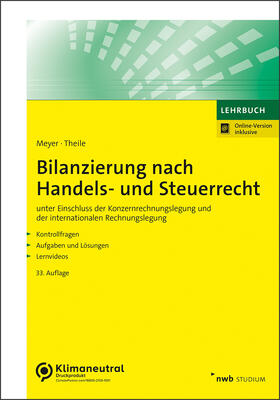 Theile / Meyer | Bilanzierung nach Handels- und Steuerrecht | Online-Buch | 978-3-482-02113-8 | sack.de