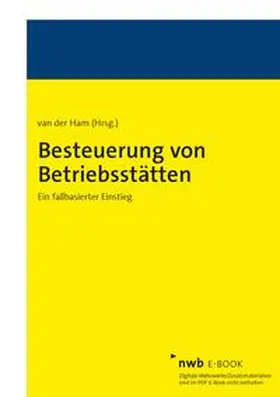 Ham | Besteuerung von Betriebsstätten | E-Book | sack.de