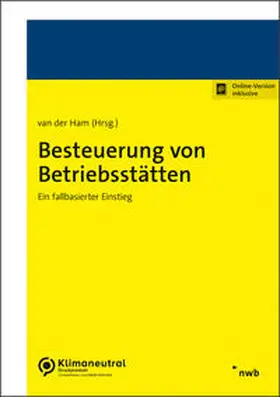 Ham | Besteuerung von Betriebsstätten | Online-Buch | 978-3-482-02171-8 | sack.de