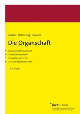 Müller / Detmering / Saecker |  Die Organschaft | eBook | Sack Fachmedien