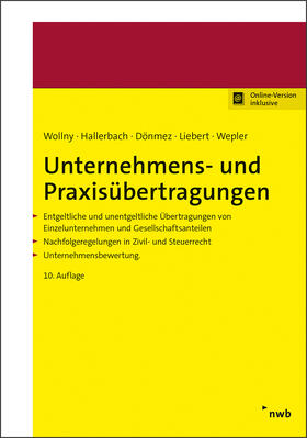 Wollny / Hallerbach / Dönmez / Liebert / Wepler | Unternehmens- und Praxisübertragungen | Medienkombination | 978-3-482-42450-2 | sack.de