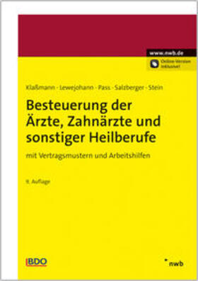 Klaßmann / Lewejohann / Pass |  Besteuerung der Ärzte, Zahnärzte und sonstiger Heilberufe | Buch |  Sack Fachmedien