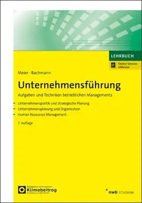 Meier / Bachmann |  Unternehmensführung | Buch |  Sack Fachmedien