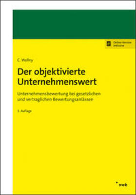 Wollny |  Wollny, C: Der objektivierte Unternehmenswert | Buch |  Sack Fachmedien