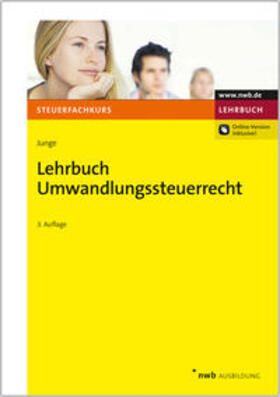 Junge |  Lehrbuch Umwandlungssteuerrecht | Buch |  Sack Fachmedien