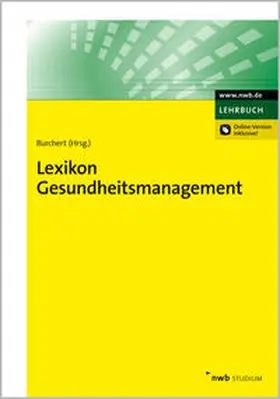 Burchert |  Lexikon Gesundheitsmanagement | Buch |  Sack Fachmedien