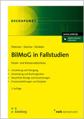 Petersen / Zwirner / Künkele |  BilMoG in Fallstudien | Buch |  Sack Fachmedien