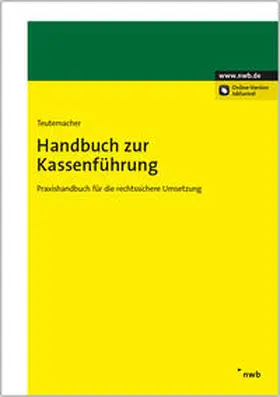 Teutemacher |  Handbuch zur Kassenführung | Buch |  Sack Fachmedien