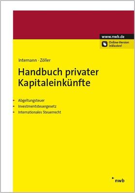 Anemüller / Bieling / Zöller |  Handbuch privater Kapitaleinkünfte | Buch |  Sack Fachmedien