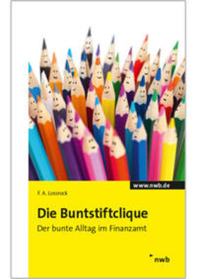 Lossrock |  Die Buntstiftclique | Buch |  Sack Fachmedien