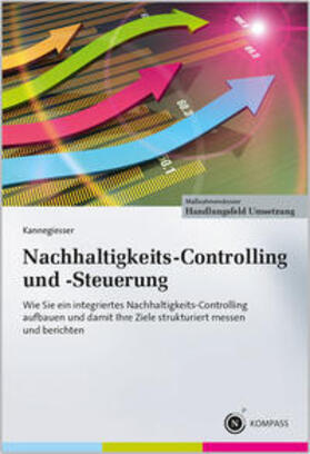 Kannegiesser |  Nachhaltigkeits-Controlling und -Steuerung | Buch |  Sack Fachmedien