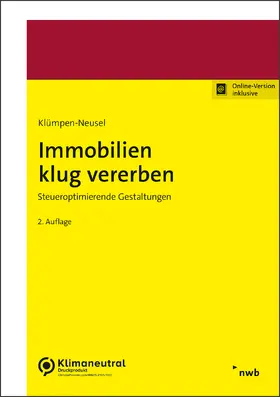 Klümpen-Neusel / Hübner | Immobilien klug vererben | Medienkombination | 978-3-482-67102-9 | sack.de