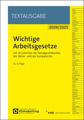  Wichtige Arbeitsgesetze | Buch |  Sack Fachmedien