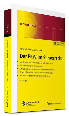 Karbe-Geßler / Eilenbrock |  Der PKW im Steuerrecht | Online-Buch | Sack Fachmedien