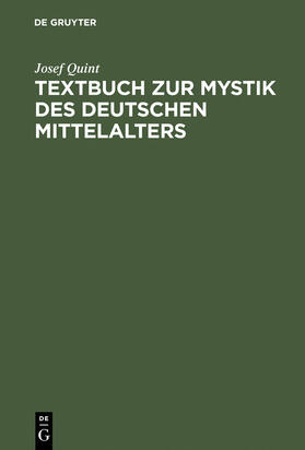 Quint |  Textbuch zur Mystik des deutschen Mittelalters | Buch |  Sack Fachmedien