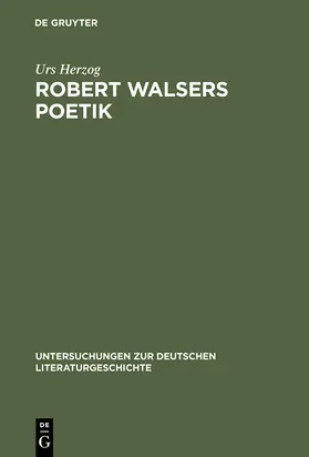 Herzog |  Robert Walsers Poetik | Buch |  Sack Fachmedien