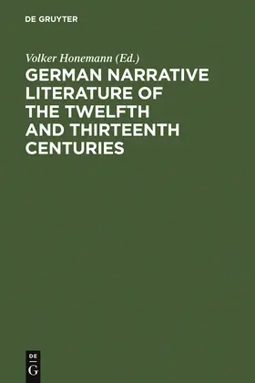 Honemann |  German narrative literature of the twelfth and thirteenth centuries | Buch |  Sack Fachmedien