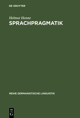 Henne |  Sprachpragmatik | Buch |  Sack Fachmedien