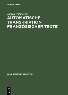 Rolshoven |  Automatische Transkription französischer Texte | Buch |  Sack Fachmedien