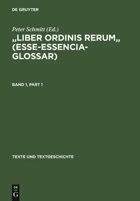 Schmitt |  "Liber ordinis rerum" (Esse-Essencia-Glossar) | Buch |  Sack Fachmedien