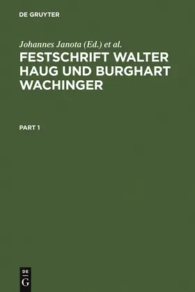 Janota / Sappler / Ziegeler |  Festschrift Walter Haug und Burghart Wachinger | Buch |  Sack Fachmedien