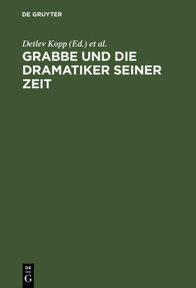 Vogt / Kopp |  Grabbe und die Dramatiker seiner Zeit | Buch |  Sack Fachmedien