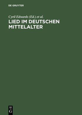 Edwards / Ott / Hellgardt |  Lied im deutschen Mittelalter | Buch |  Sack Fachmedien