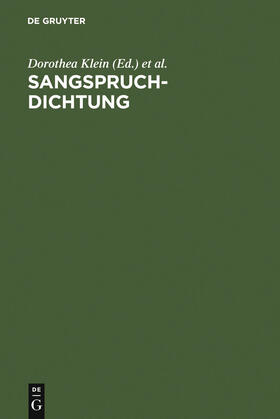 Klein / Schmid / Ehlert |  Sangspruchdichtung | Buch |  Sack Fachmedien