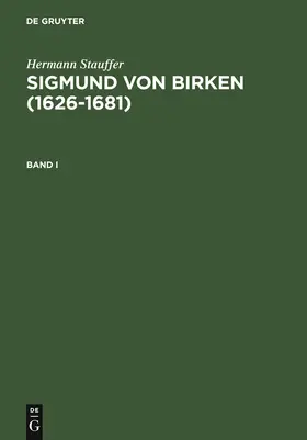 Stauffer |  Sigmund von Birken (1626-1681) | Buch |  Sack Fachmedien