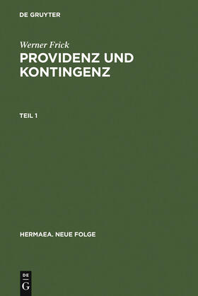 Frick |  Providenz und Kontingenz | Buch |  Sack Fachmedien