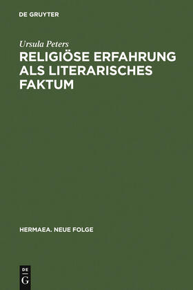 Peters |  Religiöse Erfahrung als literarisches Faktum | Buch |  Sack Fachmedien