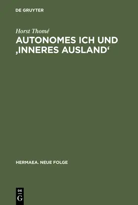 Thomé |  Autonomes Ich und 'Inneres Ausland' | Buch |  Sack Fachmedien