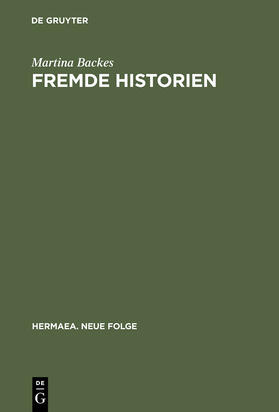 Backes |  Fremde Historien | Buch |  Sack Fachmedien